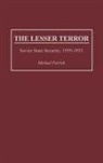 Michael Parrish, Parrish Michael - The Lesser Terror