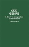 John J. Pierce, Pierce John J. - Odd Genre