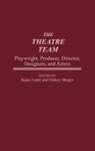Berger Sidney, Sidney Berger, Jeane Luere - The Theatre Team