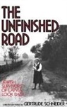 Gertrude Schneider, Schneider Gertrude - The Unfinished Road
