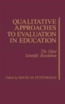 David Fetterman - Qualitative Approaches to Evaluation in Education