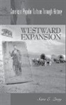 Sara Quay, Quay Sara E. - Westward Expansion