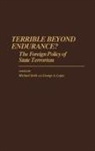 George Lopez, Michael Stohl - Terrible Beyond Endurance?