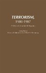 Peter Fleming, Peter A. Flemming, Edward F. Mickolus - Terrorism, 1980-1987