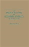 Hui Liang Tsai, Liang Tsai Hui, Hui-Liang Tsai - The Energy Illusion and Economic Stability