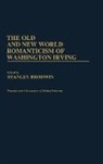 UNKNOWN, Stanley Brodwin - The Old and New World Romanticism of Washington Irving