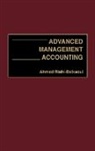 Ahmed Riahi-Belkaoui, Riahi-Belkaoui Ahmed - Advanced Management Accounting