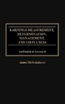 Ahmed Riahi-Belkaoui, Riahi-Belkaoui Ahmed - Earnings Measurement, Determination, Management, and Usefulness