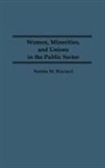 Norma Riccucci - Women, Minorities, and Unions in the Public Sector