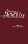 Reich Bernard, UNKNOWN - The Powers in the Middle East