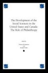 Donald Fisher, Fisher Donald, Theresa Richardson, Richardson Theresa M. - Development of the Social Sciences in the United States and Canada