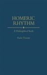 Unknown, Paolo Vivante, Vivante Paolo - Homeric Rhythm