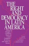 Atilio Boron, Douglas A. Chalmers, Chalmers Douglas A., Maria Do Carmo Campello de Souza, Maria do Carmo Campello de Souza - The Right and Democracy in Latin America