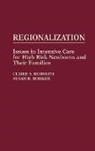 Susan R. Barker, S R Borker, S. R. Borker, C. Rudolph, Claire S. Rudolph - Regionalization