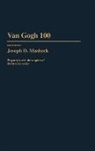 Joseph D. Masheck - Van Gogh 100