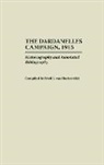 Fred van Hartesveldt, Fred von Hartesveldt, Fred van Hartesveldt - The Dardanelles Campaign, 1915