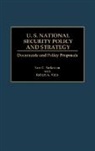 Sam Charles Sarkesian, Sarkesian Sam C., Vitas, Robert Vitas, Vitas Robert A. - U.S. National Security Policy and Strategy
