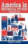 Vandelia L. van Meter, Vanmeter Vandelia L. - America in Historical Fiction