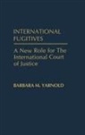 Barbara Yarnold, Barbara M. Yarnold - International Fugitives