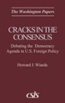 Unknown, Howard Wiarda, Howard J. Wiarda - Cracks in the Consensus