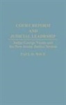Paul B. Wice, Wice Paul B. - Court Reform and Judicial Leadership