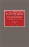 A. James Bothmer, Alan Sadovnik, Jim Walsh - Vital and Health Statistics Series