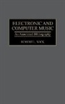 Unknown, Robert L. Wick, Wick Robert L. - Electronic and Computer Music
