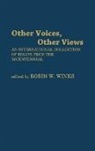 Unknown, Robin W. Winks - Other Voices, Other Views