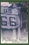 Richard W Slatta, Richard W. Slatta - The Mythical West