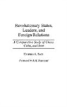 Houman Sadri, Sadri Houman A. - Revolutionary States, Leaders, and Foreign Relations
