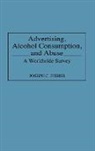 Joseph C. Fisher, Fisher Joseph C. - Advertising, Alcohol Consumption, and Abuse