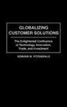 Edmund B. Fitzgerald, Fitzgerald Edmund B. - Globalizing Customer Solutions