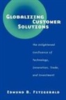 Edmund B. Fitzgerald, Fitzgerald Edmund B. - Globalizing Customer Solutions