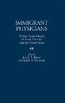 Bernstein Judith H., Shuval Judith T., Judith H. Bernstein, Judith T. Shuval - Immigrant Physicians