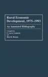 Hamm Rita B., Larry F. Leistritz, Leistritz Larry, Rita R. Hamm, F. Larry Leistritz - Rural Economic Development, 1975-1993