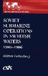 Michael Leitenberg, Milton Leitenberg, Leitenberg Milton - Soviet Submarine Operations in Swedish Waters