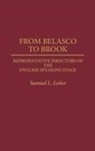 Samuel L. Leiter, Leiter Samuel - From Belasco to Brook