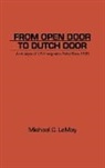 Michael LeMay, Michael C. LeMay - From Open Door to Dutch Door