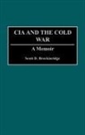 Scott D. Breckinridge, Breckinridge Scott D. - The CIA and the Cold War