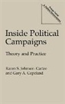 Gary A. Copeland, Copeland Gary A., Karen S. Johnson-Cartee, Johnson-Cartee Karen S. - Inside Political Campaigns