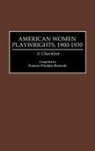 Frances Diodato Bzowski, Frances Bzowski, Bzowski Frances Diodato - American Women Playwrights, 1900-1930