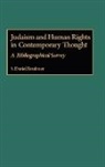 S. Daniel Breslauer, S.Daniel Breslauer - Judaism and Human Rights in Contemporary Thought