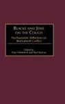 Alan Helmreich, Helmreich Alan, Paul Marcus - Blacks and Jews on the Couch