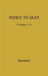 Orin Blackstone, Olivier Donald, Unknown - Index to Jazz