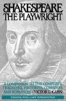 Victor L. Cahn, Cahn Victor L. - Shakespeare the Playwright