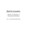 M. a. Khan, M.A. Khan - Jihad for Jerusalem