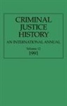 Louis A. Knafla, Louis Knafla - Criminal Justice History
