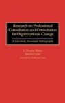 Bernard Lubin, Lubin Bernard, C. Dayne Wilson - Research on Professional Consultation and Consultation for Organizational Change