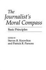Steven Knowlton, Patrick Parsons, Parsons Patrick - The Journalist's Moral Compass