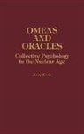 Jerome A. Kroth, Jerry Kroth, Kroth Jerry - Omens and Oracles